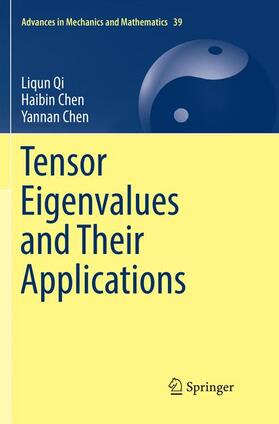 Tensor Eigenvalues and Their Applications