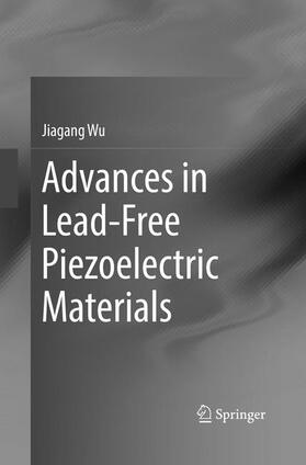 Advances in Lead-Free Piezoelectric Materials