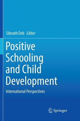 Positive Schooling and Child Development