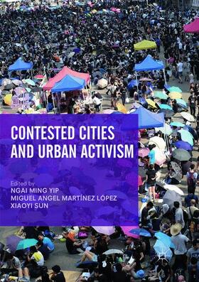 Contested Cities and Urban Activism