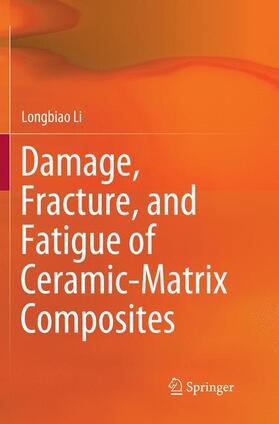 Damage, Fracture, and Fatigue of Ceramic-Matrix Composites