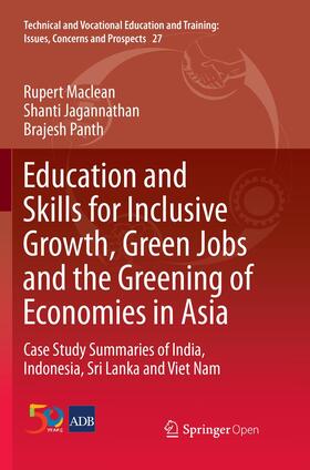 Education and Skills for Inclusive Growth, Green Jobs and the Greening of Economies in Asia