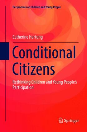 Conditional Citizens