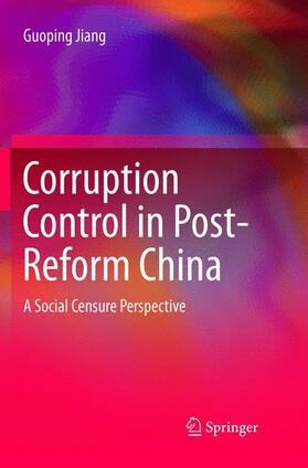 Corruption Control in Post-Reform China