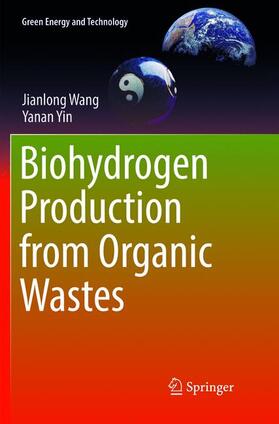 Biohydrogen Production from Organic Wastes