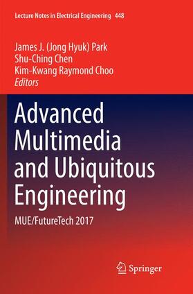 Advanced Multimedia and Ubiquitous Engineering