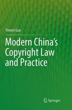 Modern China¿s Copyright Law and Practice
