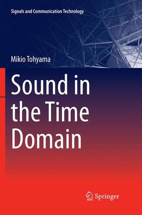 Sound in the Time Domain