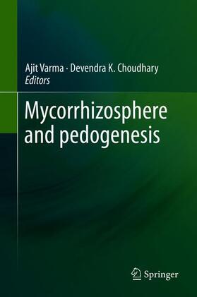 Mycorrhizosphere and Pedogenesis