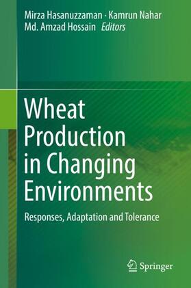 Wheat Production in Changing Environments