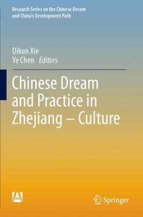 Chinese Dream and Practice in Zhejiang ¿ Culture