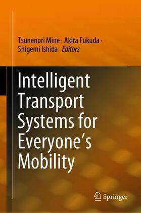 Intelligent Transport Systems for Everyone¿s Mobility