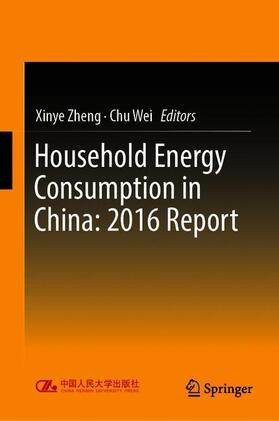 Household Energy Consumption in China: 2016 Report