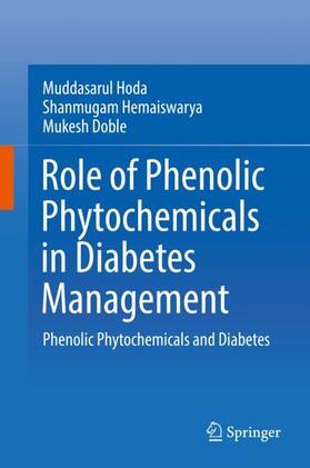 Role of Phenolic Phytochemicals in Diabetes Management