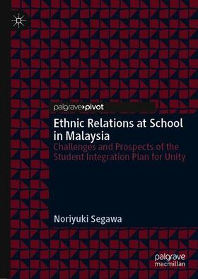 Ethnic Relations at School in Malaysia