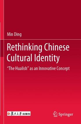 Rethinking Chinese Cultural Identity