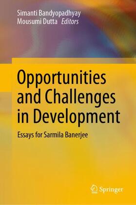 Opportunities and Challenges in Development