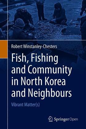 Fish, Fishing and Community in North Korea and Neighbours