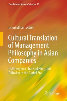 Cultural Translation of Management Philosophy in Asian Companies