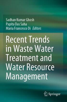 Recent Trends in Waste Water Treatment and Water Resource Management