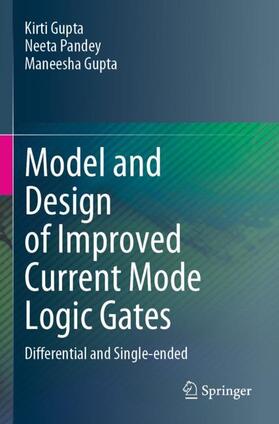 Model and Design of Improved Current Mode Logic Gates