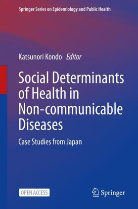 Social Determinants of Health in Non-communicable Diseases