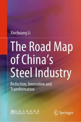 The Road Map of China's Steel Industry