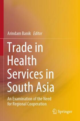 Trade in Health Services in South Asia