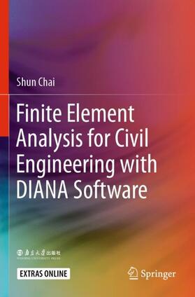 Finite Element Analysis for Civil Engineering with DIANA Software