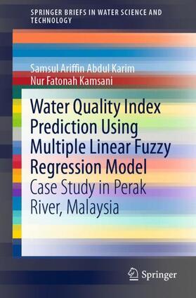 Water Quality Index Prediction Using Multiple Linear Fuzzy Regression Model