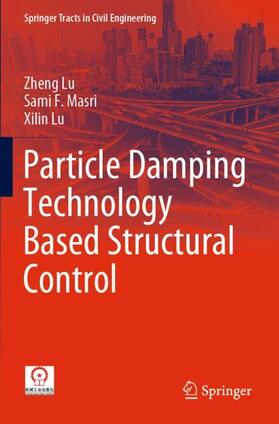 Particle Damping Technology Based Structural Control