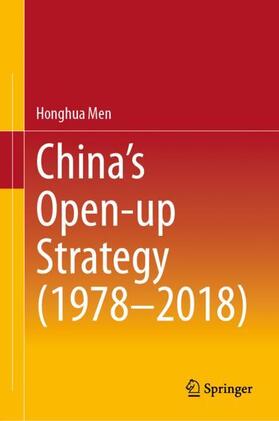 China¿s Open-up Strategy (1978¿2018)