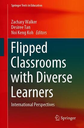 Flipped Classrooms with Diverse Learners