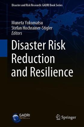 Disaster Risk Reduction and Resilience