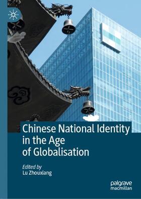 Chinese National Identity in the Age of Globalisation