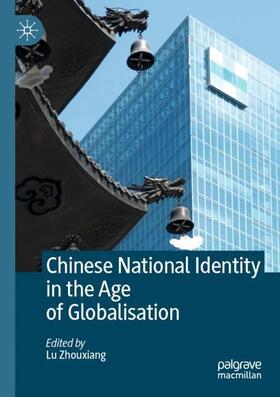 Chinese National Identity in the Age of Globalisation