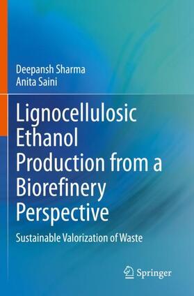 Lignocellulosic Ethanol Production from a Biorefinery Perspective