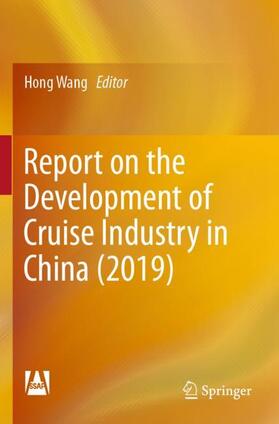 Report on the Development of Cruise Industry in China (2019)