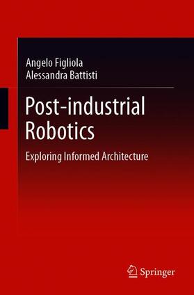 Post-industrial Robotics