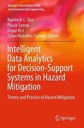 Intelligent Data Analytics for Decision-Support Systems in Hazard Mitigation