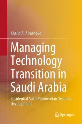 Managing Technology Transition in Saudi Arabia