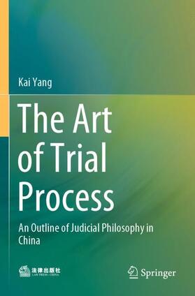 The Art of Trial Process