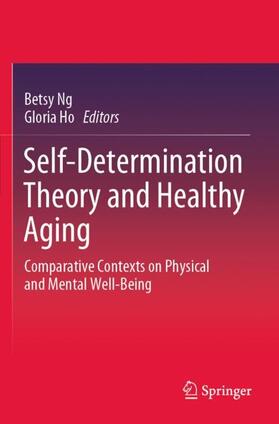 Self-Determination Theory and Healthy Aging
