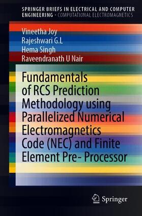 Fundamentals of RCS Prediction Methodology using Parallelized Numerical Electromagnetics Code (NEC) and Finite Element Pre-processor