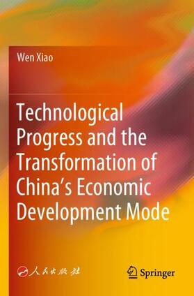Technological Progress and the Transformation of China¿s Economic Development Mode