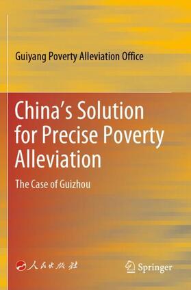 China¿s Solution for Precise Poverty Alleviation