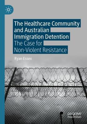 The Healthcare Community and Australian Immigration Detention