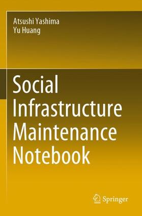 Social Infrastructure Maintenance Notebook