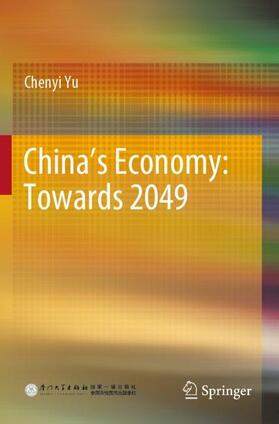 China¿s Economy: Towards 2049