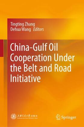 China-Gulf Oil Cooperation Under the Belt and Road Initiative